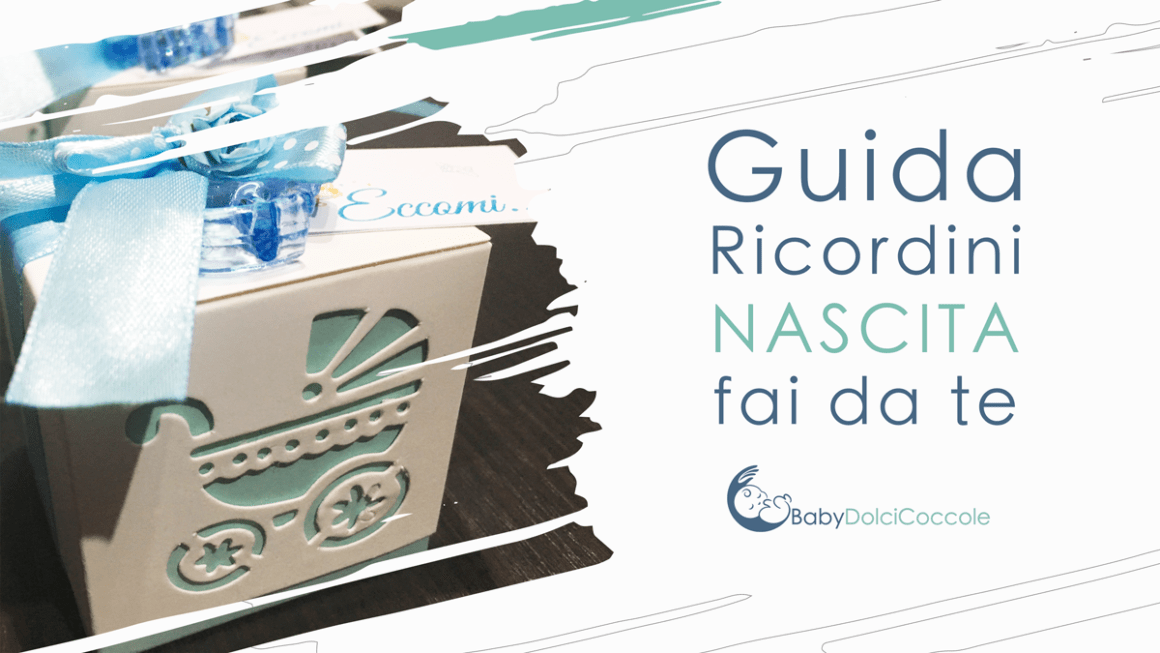 Guida Bomboniera Nascita fai da te